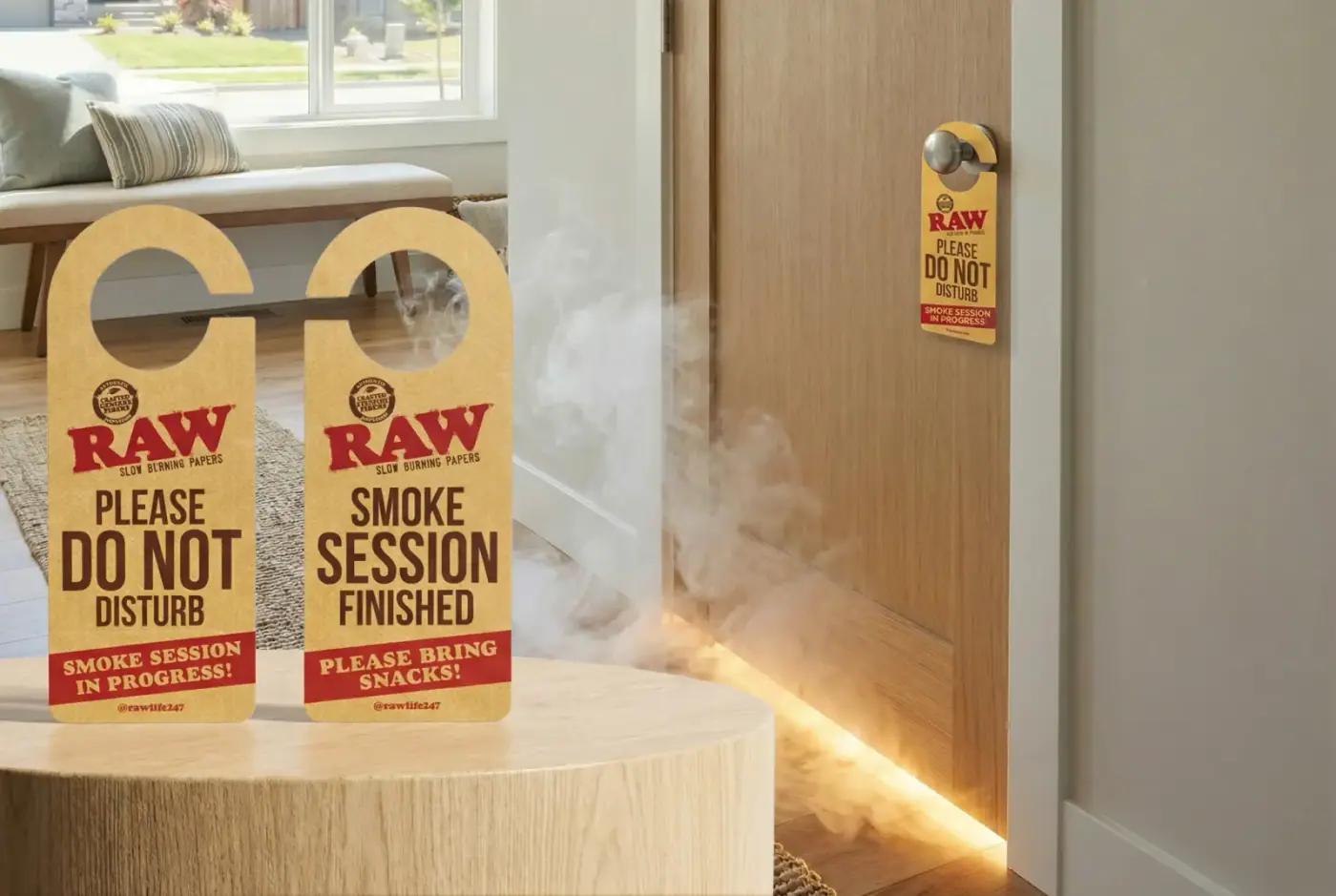 Add Some Humor to Your Sesh with the RAW Do Not Disturb Sign